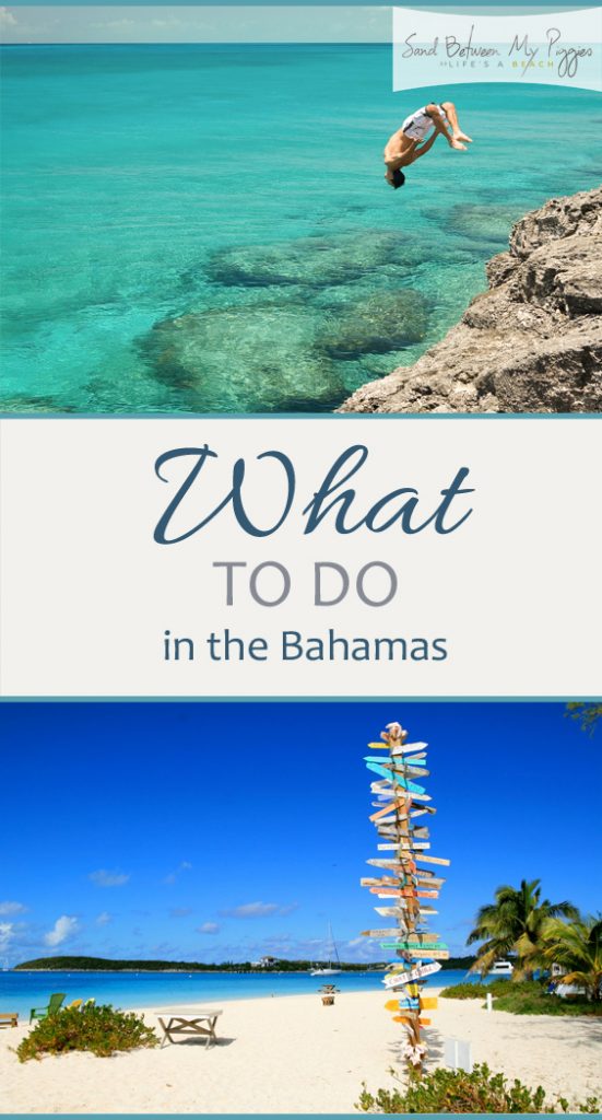 What to Do in the Bahamas | Sand Between My Piggies- Beach Vacations ...